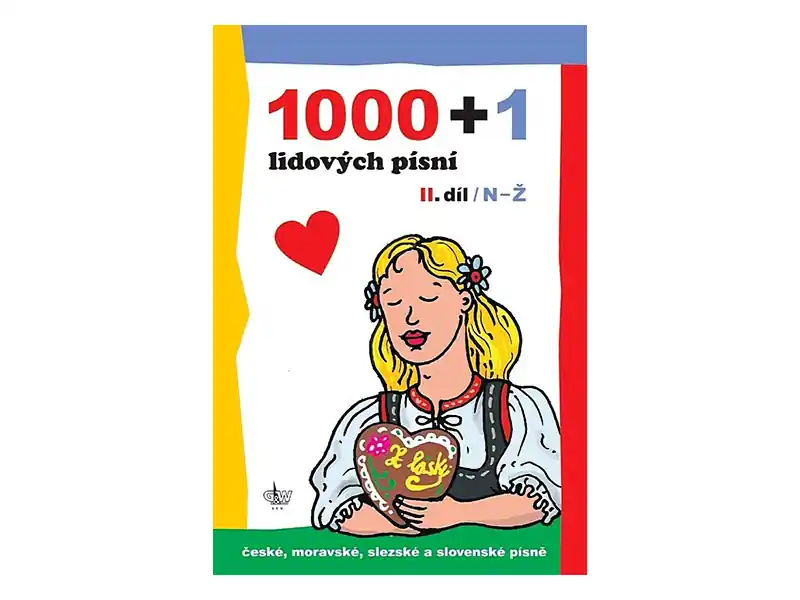 1000+1 lidových písní II.díl Vysoce Kvalitní